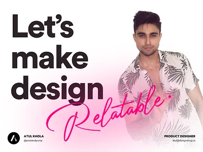 Let's make design relatable animation app design freelance interaction mobile product ui ux web website