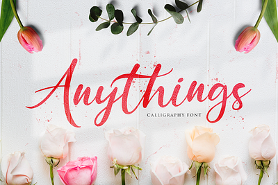 Anythings - Calligraphy Font calligraphy casual elegant feminime handdrawn handlettering handwritten ligature lovely luxury modern script signature stylish whimsical