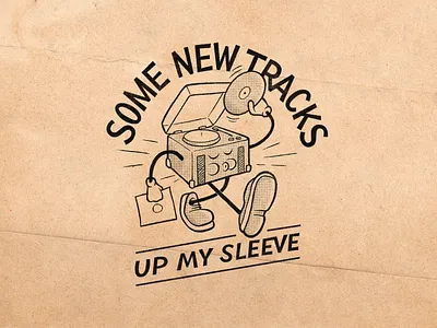 Some New Tracks Up My Sleeve cartoon design digitalart drawing graphicdesign illustration illustrator lettering photoshop record player records textures truegrittexturesupply type typography vector