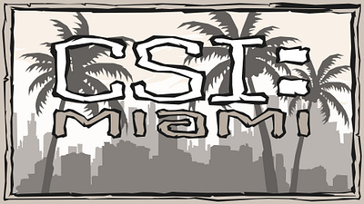 CSI: Miami beach city crime csi dribbble illustration investigation miami movie palm police serial sky tree vector web