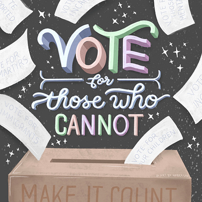 Vote For Those Who Cannot design illustration lettering politics social justice typography typography design vote