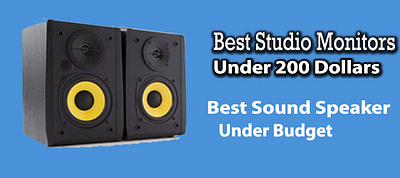 Best studio Monitors under 200 dollars