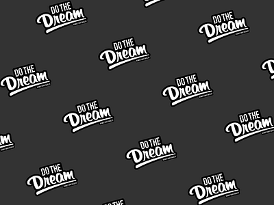 Do The Dream Sticker branding dream sticker typography