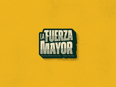 La Fuerza Mayor brand brand design brand identity branding design logo logo design logos logotype type type design typedesign typogaphy vector