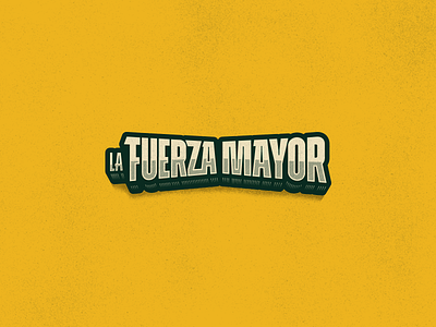 La Fuerza Mayor brand brand design brand identity branding design logo logo design logos logotype type type design typedesign typogaphy vector