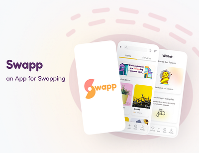 Swapp - an App for Swapping app design ui ux