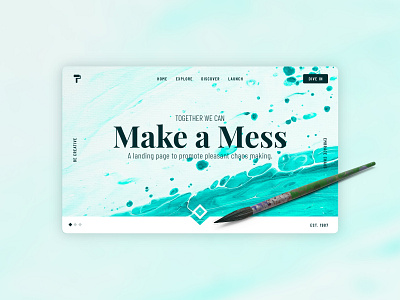 Make a Mess - Web Design Concept adobe xd adobe xd design artist artistic austin creative creator design designer drawing graphic design maker mess paint painting ui web web design web designer website