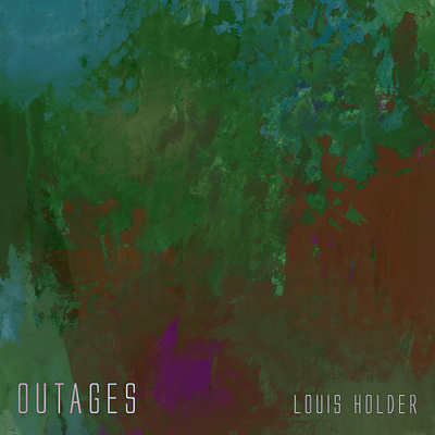 OUTAGES - Louis Holder Album Artwork abstract album cover concept design graphic design illustration logo music music art narrative procreate typography visualcommunication