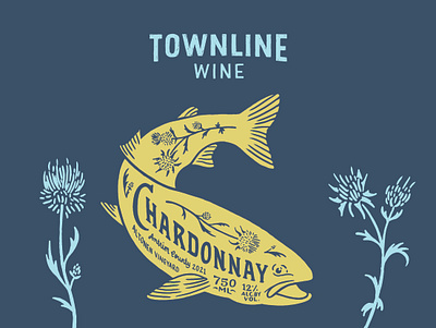 Townline Wine Chardonnay branding chardonnay cider fish flowers great lakes hand drawn hand lettering illustration label design lettering michigan native orchard thistle trout vintage wine brand wine label winery