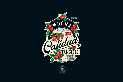 Mucha Calidad branding brandingdesign design illustration illustrative illustrativelabel labeldesign lettering letters logo logotype mexico packagingdesign podcast type typography