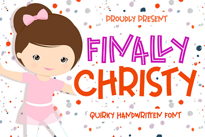 Finally Christy - Playful Font children crafty font cute font design fonts handwriting handwritten lettering playful quirky font school typeface typography