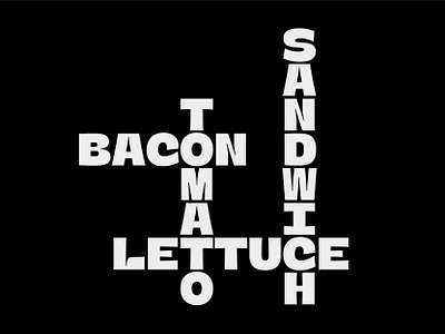 BLT bacon black blt font lettuce sandwich tomato type typeface typography