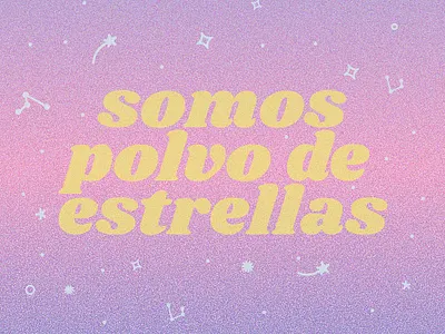 Are we really made of stardust? YES 🌟 cute español galaxy kawaii pastels planets polvo de estrellas quote design stardust typography