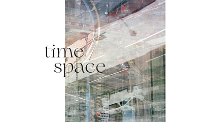 Time / Space poster type lockup design film photography layout layoutdesign photography poster print typography