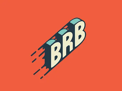 ¡BRB! 3d letters brb custom lettering custom typography hand lettering lettering procreate retro retro illustration vintage