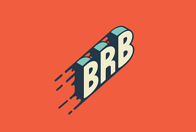 ¡BRB! 3d letters brb custom lettering custom typography hand lettering lettering procreate retro retro illustration vintage