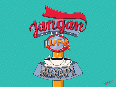 Don't Forget to Take The Coffee - Typhography & Handlettering illustration letter lettering typography vector