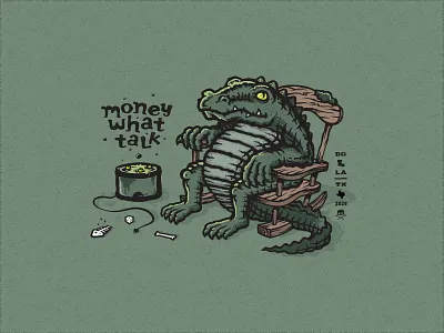 Money What Talk alligator amphibian ancient bayou bones cajun claws croc crocodile crocpot fable folklore frog gator louisiana monster moss reptile rocking chair swamp