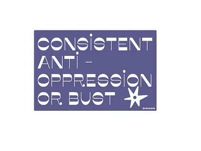 anti-oppression typographic antioppression art blue color constrast design flower illustration illustrator mistofont social justice type typedesign typography vector vectordesign