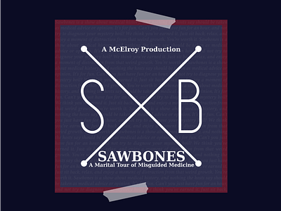 Sawbones Cover blue and white branding design minimalism minimalist podcast art type design typographic design typography weekly challenge weekly warm up weeklywarmup