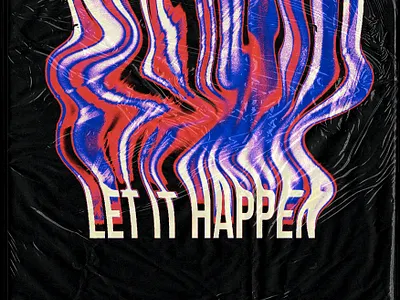 let it happen cover cover artwork cover design design glitch grain graphic design illustration logo shapes simple tame impala typography