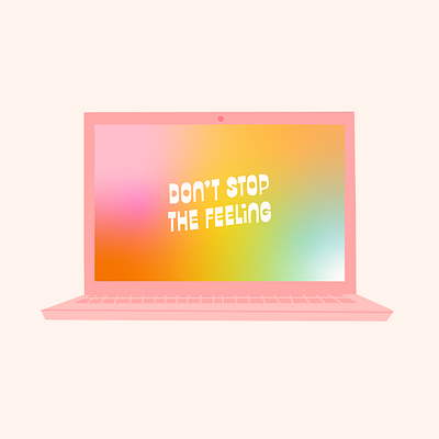 desktop wallpaper / don't stop the feeling colorful creative design design gradient graphic design illustration lettering pattern pattern design procreate rainbow type typography wallpaper