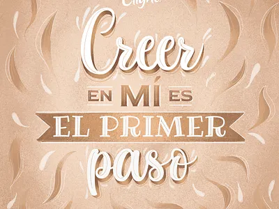Creer en mí es el primer paso - Clight brown brush illustration leaf nature photoshop phrase