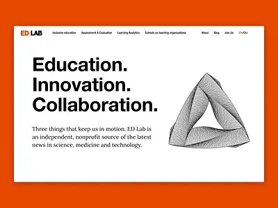 ED Lab - Home animation clean clean ui design figma motion motion design orange simple triangle type typography ui ui ux ui design user experience user interface user interface design webdesign website