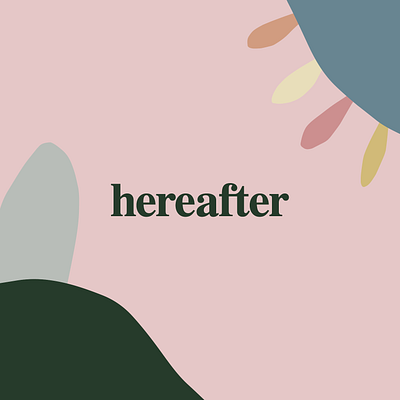 Hereafter Branding art direction branding color design graphic design layout logo los angeles orange county pattern