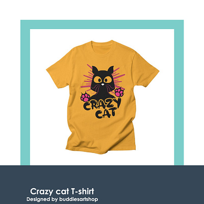 Crazy cat T-Shirt cat cat lovers character cloth design happiness happy illustration print tshirt