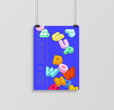 Up & Down art poster blue bright color challenge colorful colour colourful design letter letters phrase poster poster a day poster art poster design poster designer poster jam posters type