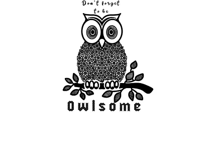 Owl illustration animal art animal illustration animals digital illustration graphic art illustration ipadproart lettering art owl illustration owls owlsome procreate art procreate illustration safari safari animals typography art wild animal woodland