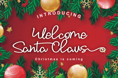 Welcome Santa Claus design font fontdesign fontstyle graphicdesign handlettering handwritten lettering popularfont typography