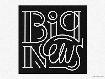 Big News illustration ipad ipadpro lettering letteringartist procreate