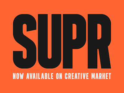 SUPR - Bold Uppercase Condensed Display Font bold font condensed font creative market display font font font design font designer fontself italic font logo font typedesign typography uppercase font