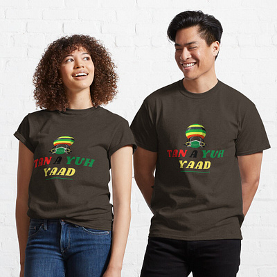 TAN A YUH YAAD creole jamaica pandemic redbubble shopping stayhome staysafe