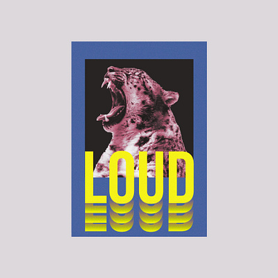 Loud graphic design illustration poster design poster designer simple type type art typeface typography vector