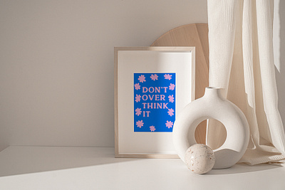 Don`t Over Think it abstract art branding design feminist icon illustration minimal quote art typography