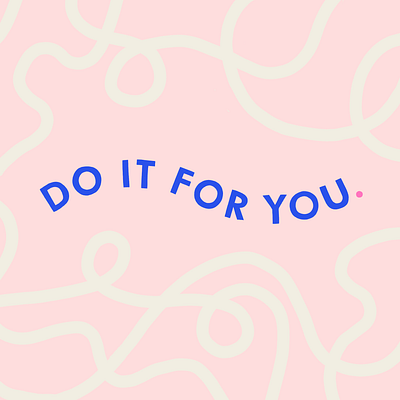 do it for you colorful creative design design handlettering illustration lettering pattern pattern design procreate type typography wallpaper