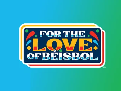 For The Love Of Béisbol badge baseball branding design heritage hispanic logo milb month sports typography vector