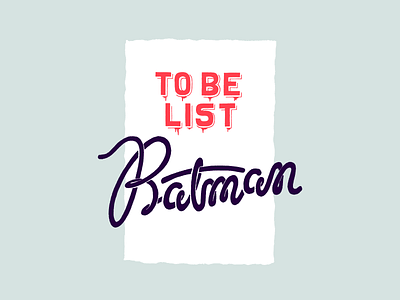 I'm Batman alterego batman design hand drawn handlettering handmadefont lettering typography