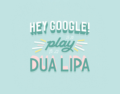 Hey Google! assistant google hand lettering handlettering hey lettering music pink procreate teal