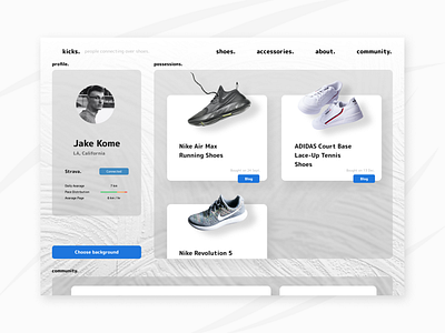 Profile page for a shoe community platform - kicks. dailyui design minimal ui ux web website