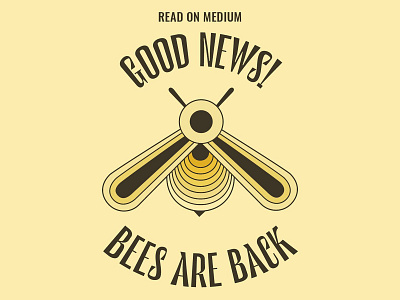 Good News! Bees are Back bee bee drawing bee illustration bees circular flyer geometric geometric art geometric design gradient illustration illustrator layout design layout minimal lockup poster simple typedesign typography yellow