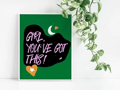 Girl, You've Got This abstract art branding design feminist icon illustration minimal quote art typography