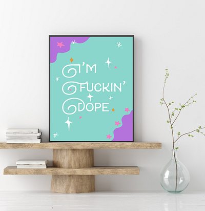 I`m fucking dope abstract art branding design feminist icon illustration minimal quote art typography