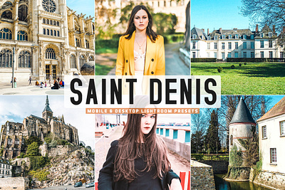Free Saint Denis Mobile & Desktop Lightroom Presets adobe advertising beautiful click edit effects enchance graphic design landscape photography lighroom presets lightroom lr presets manual miniature nature photo photography preset presets pro