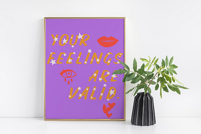 You're feelings are valid abstract art branding design feminist icon illustration minimal quote art typography
