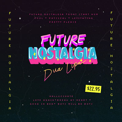 Future Nostalgia Album Cover 80s album album art dua lipa hand lettering music neon nostalgia retro typography vintage