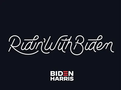 Ridin' With Biden black and white branding campaign custom type election election2020 joe biden kamala harris lettering ligature ligatures logo monoweight illustration red white and blue ridinwithbiden script type typography vote voteforbiden